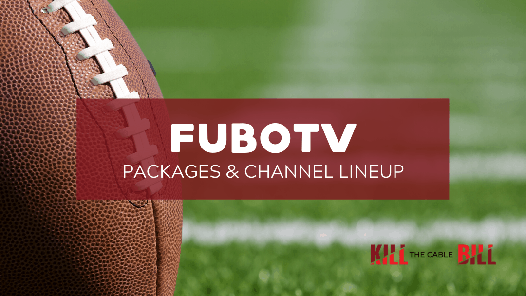 Fubotv Channels And Packages 2020 Guide