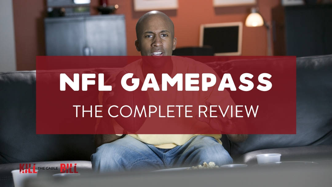 NFL Game Pass Review Watch Every NFL Game Online, All