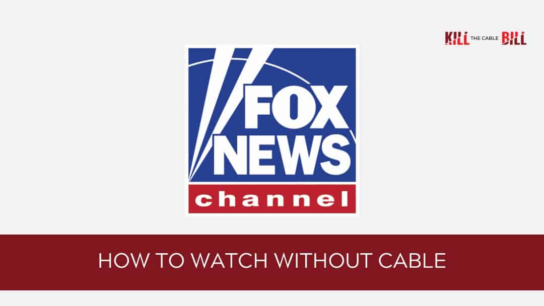 Can You Watch Fox News On Hulu Live How To Watch Fox News Without Cable Tv